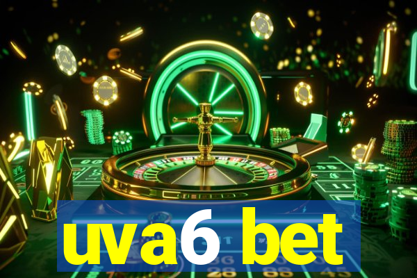 uva6 bet